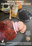 Huckleberry Hardwood Honey Ham- preorders to ship starting Monday Nov. 2nd