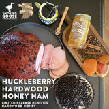 Huckleberry Hardwood Honey Ham- preorders to ship starting Monday Nov. 2nd